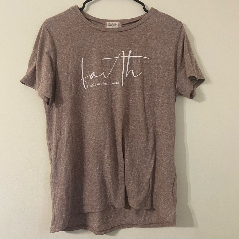 Altar’d State Medium Faith Makes All Things Possible Tee
